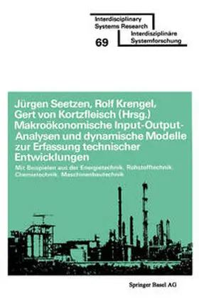 SEETZEN / KROTZFLEISCH / KRENGEL |  Makroökonomische Input-Output-Analysen und dynamische Modelle zur Erfassung technischer Entwicklungen | eBook | Sack Fachmedien