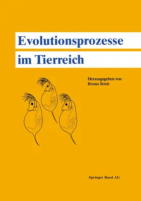 STREIT | Evolutionsprozesse im Tierreich | Buch | 978-3-0348-5215-9 | www.sack.de