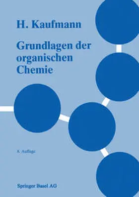 Kaufmann |  Grundlagen der organischen Chemie | eBook | Sack Fachmedien