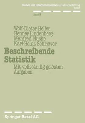 Heller / Lindenberg / Nuske |  Beschreibende Statistik | eBook | Sack Fachmedien