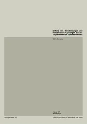 Grenacher |  Einfluss von Verschiebungen und verschiedenen Lagerungen auf das Tragverhalten von Stahlbetonstützen | eBook | Sack Fachmedien