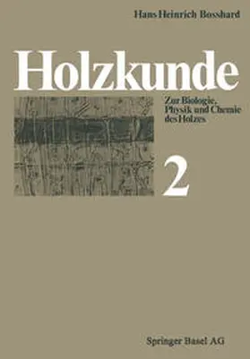 Bosshard |  Holzkunde | eBook | Sack Fachmedien