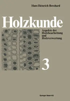 Bosshard |  Holzkunde | eBook | Sack Fachmedien