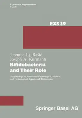 Kurmann |  Bifidobacteria and Their Role | eBook | Sack Fachmedien
