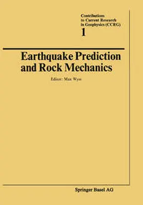 WYSS |  Earthquake Prediction and Rock Mechanics | eBook | Sack Fachmedien