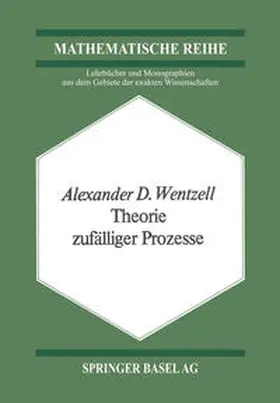 Wentzell |  Theorie zufälliger Prozesse | eBook | Sack Fachmedien