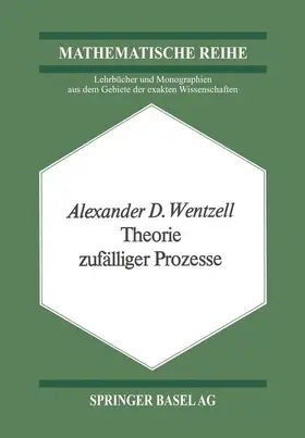 Wentzell |  Theorie zufälliger Prozesse | Buch |  Sack Fachmedien