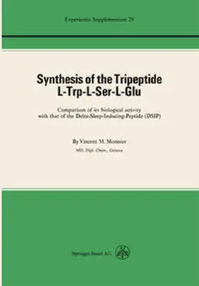 Monnier |  Synthesis of the Tripeptide l-Trp-l-Ser-l-Glu | eBook | Sack Fachmedien