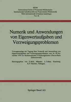 BOHL / COLLATZ / HADELER | Numerik und Anwendungen von Eigenwertaufgaben und Verzweigungsproblemen | E-Book | sack.de
