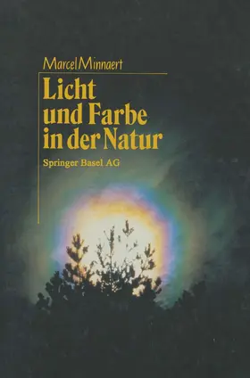 MINNAERT |  Licht und Farbe in der Natur | Buch |  Sack Fachmedien
