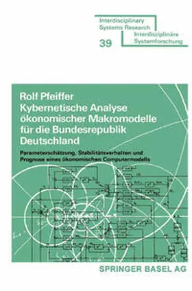 PFEIFFER |  Kybernetische Analyse ökonomischer Makromodelle für die Bundesrepublik Deutschland | eBook | Sack Fachmedien
