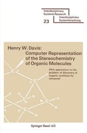 DAVIS |  Computer Representation of the Stereochemistry of Organic Molecules | eBook | Sack Fachmedien