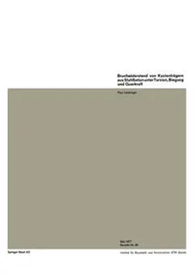 Lüchinger |  Bruchwiderstand von Kastenträgern aus Stahlbeton unter Torsion, Biegung und Querkraft | eBook | Sack Fachmedien