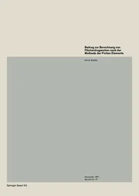 Walder |  Beitrag zur Berechnung von Flächentragwerken nach der Methode der Finiten Elemente | eBook | Sack Fachmedien