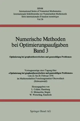 Collatz / Wetterling / Meinardus |  Numerische Methoden bei Optimierungsaufgaben Band 3 | Buch |  Sack Fachmedien