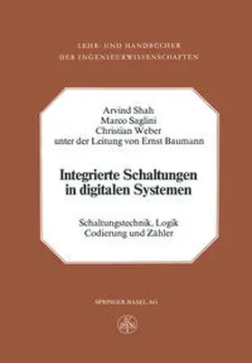 Shah / Saglini / Weber |  Integrierte Schaltungen in digitalen Systemen | eBook | Sack Fachmedien