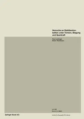 LÜCHINGER / THÜRLIMANN | Versuche an Stahlbetonbalken unter Torsion, Biegung und Querkraft | E-Book | sack.de