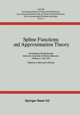 Meir / Sharma |  Spline Functions and Approximation Theory | Buch |  Sack Fachmedien