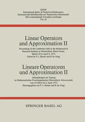BUTZER / NAGY | Linear Operators and Approximation II / Lineare Operatoren und Approximation II | E-Book | sack.de