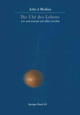 Medina |  Die Uhr des Lebens | Buch |  Sack Fachmedien