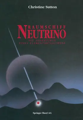 Sutton |  Raumschiff Neutrino | Buch |  Sack Fachmedien