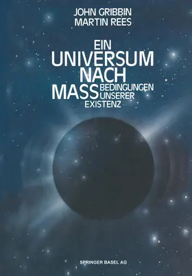 GRIBBIN / REES |  Ein Universum nach Maß | Buch |  Sack Fachmedien