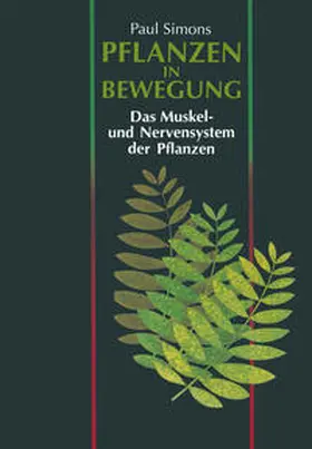Simons |  Pflanzen in Bewegung | eBook | Sack Fachmedien