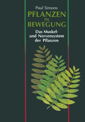 Simons |  Pflanzen in Bewegung | Buch |  Sack Fachmedien