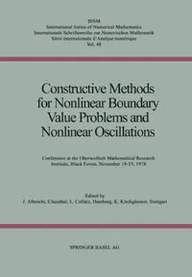 ALBRECHT / COLLATZ / KIRCHGÄSSNER |  Constructive Methods for Nonlinear Boundary Value Problems and Nonlinear Oscillations | eBook | Sack Fachmedien