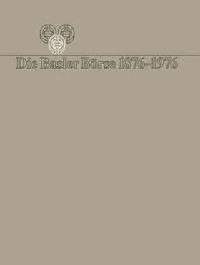 BAUER | Die Basler Börse 1876–1976 | E-Book | sack.de