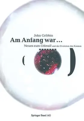 Gribbin |  Am Anfang war … | eBook | Sack Fachmedien