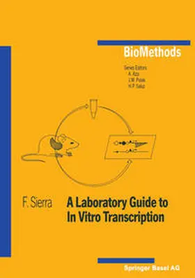 Sierra |  A Laboratory Guide to In Vitro Transcription | eBook | Sack Fachmedien