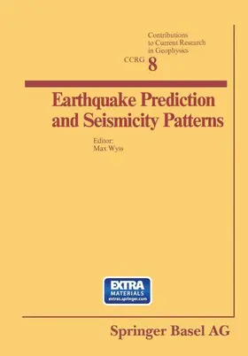 WYSS |  Earthquake Prediction and Seismicity Patterns | Buch |  Sack Fachmedien