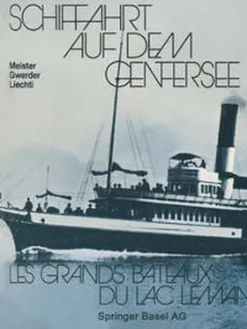Meister / Gwerder / Liechti |  Schiffahrt auf dem Genfersee | eBook | Sack Fachmedien