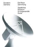WICHMANN |  Donation Siemens an Die Neue Sammlung | Buch |  Sack Fachmedien