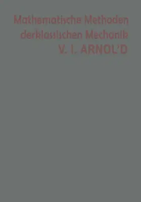 ARNOLD |  Mathematische Methoden der klassischen Mechanik | Buch |  Sack Fachmedien