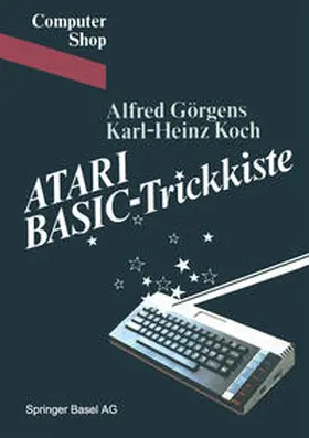 GÖRGENS / KOCH |  ATARI BASIC-Trickkiste | eBook | Sack Fachmedien
