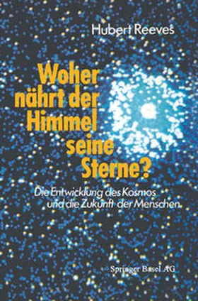 Reeves |  Woher nährt der Himmel seine Sterne? | eBook | Sack Fachmedien