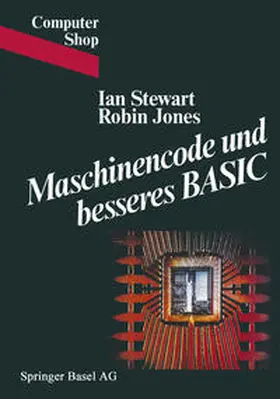STEWART / JONES |  Maschinencode und besseres BASIC | eBook | Sack Fachmedien