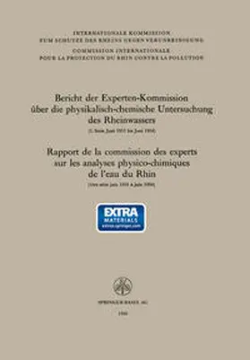  Bericht der Experten-Kommission über die physikalisch-chemische Untersuchung des Rheinwassers / Rapport de la commission des experts sur les analyses physico-chimiques de l'eau du Rhin | eBook | Sack Fachmedien