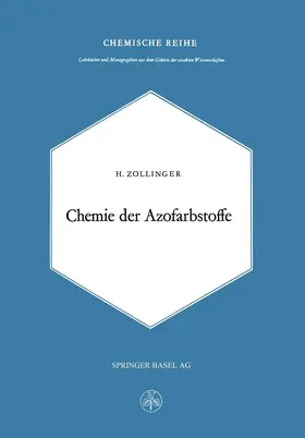Zollinger |  Chemie Der Azofarbstoffe | Buch |  Sack Fachmedien