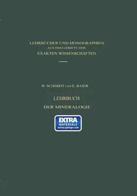 Baier / Schmidt |  Lehrbuch der Mineralogie | Buch |  Sack Fachmedien