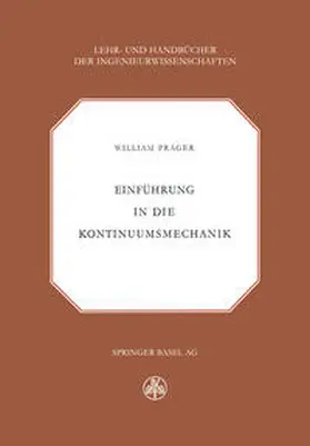 Prager | Einführung in die Kontinuumsmechanik | E-Book | www.sack.de