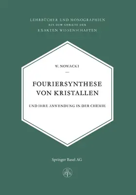 Nowacki |  Fouriersynthese von Kristallen | Buch |  Sack Fachmedien