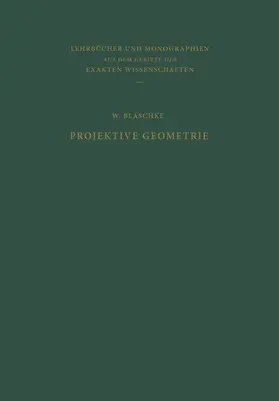 Blaschke |  Projektive Geometrie | Buch |  Sack Fachmedien