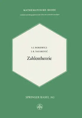 Borewicz / Safarewic |  Zahlentheorie | eBook | Sack Fachmedien