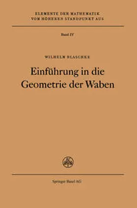 Blaschke |  Einführung in die Geometrie der Waben | eBook | Sack Fachmedien