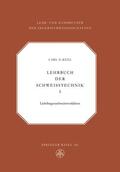 Keel |  Keel, C: Lehrbuch der Schweisstechnik | Buch |  Sack Fachmedien