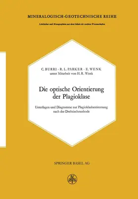 Burri |  Die optische Orientierung der Plagioklase | Buch |  Sack Fachmedien