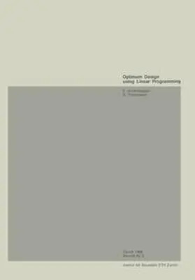 Anderheggen / Thürlimann |  Optimum Design using Linear Programming | eBook | Sack Fachmedien